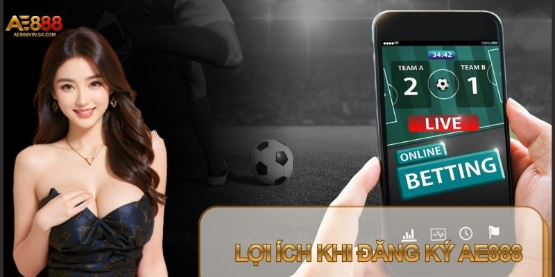 Sau khi Đăng ký AE888, người dùng có thể trải nghiệm dịch vụ